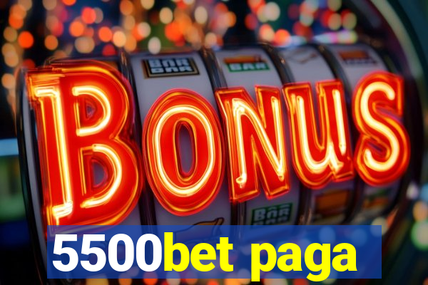 5500bet paga